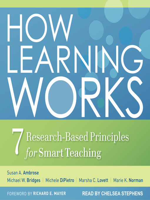 Title details for How Learning Works by Susan A. Ambrose - Available